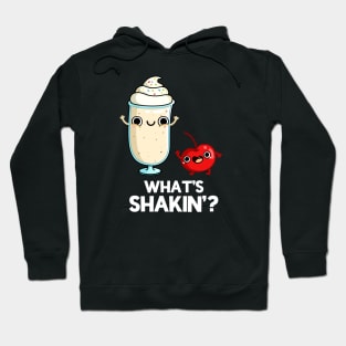 What's Shakin' Funny Food Pun Hoodie